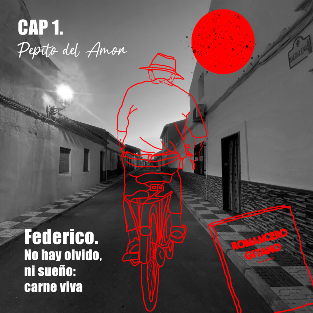 Podcast Federico. teatro documental. Capítulo 1. Pepito del Amor. Los susurros de la memoria​